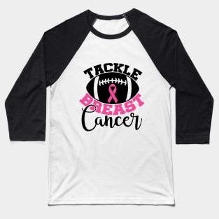 Tackle Breast Cancer Football Sport Awareness Support Pink Ribbon Baseball T-Shirt